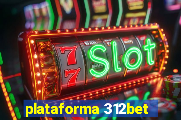 plataforma 312bet